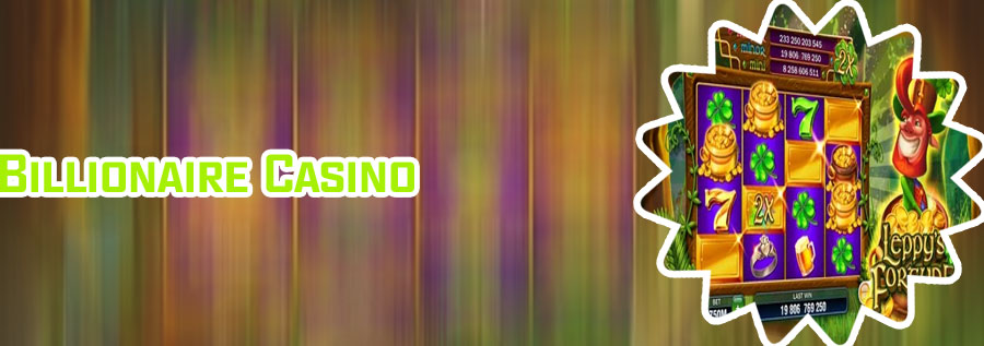 Billionaire casino bonus