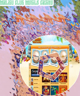 Malibu casino mobile