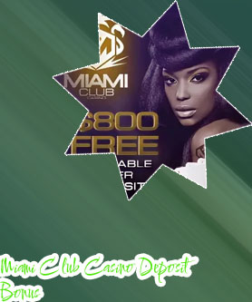 Miami club casino new player bonus