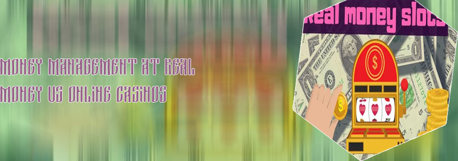 Online casinos real money