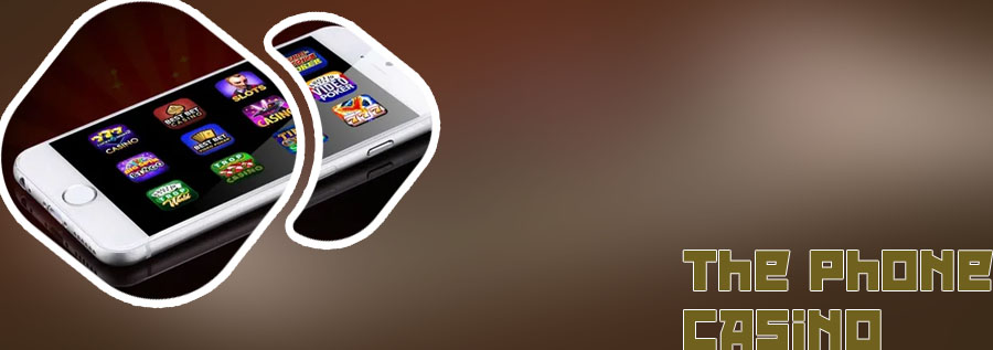 The phonecasino