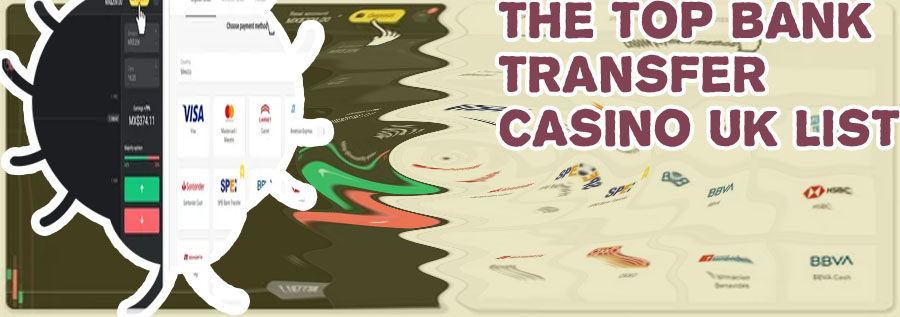 Top online casino sites that accept bank transfer deposits